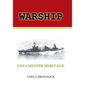 Warship: USS Chester Heritage