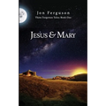 Jesus & Mary