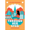Through Her Eyes