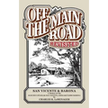 Off the Main Road - Revisited: San Vicente & Barona