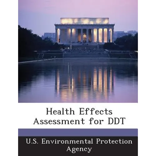Health Effects Assessment for DDT