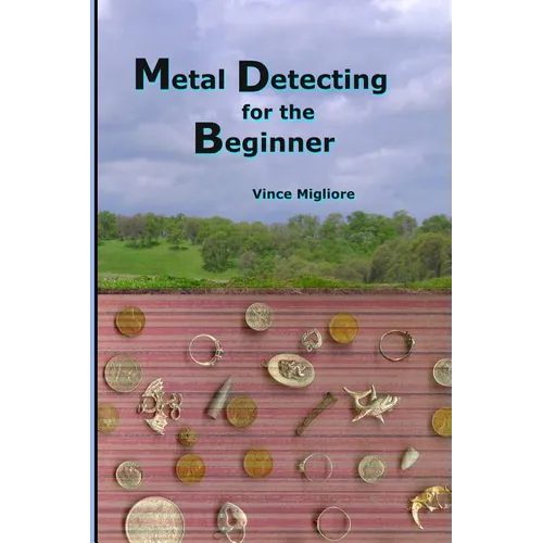 Metal Detecting for the Beginner