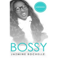 Bossy: Inspiration for the Entrepreneur