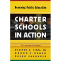 Charter Schools in Action: Renewing Public Education