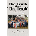 The Truth about the Truth - Also known as the homeless, penniless preachers
