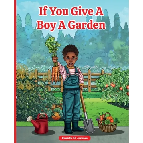 If You Give a Boy a Garden