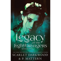Legacy Of the Lightbringers: (Spinners-Book 2)