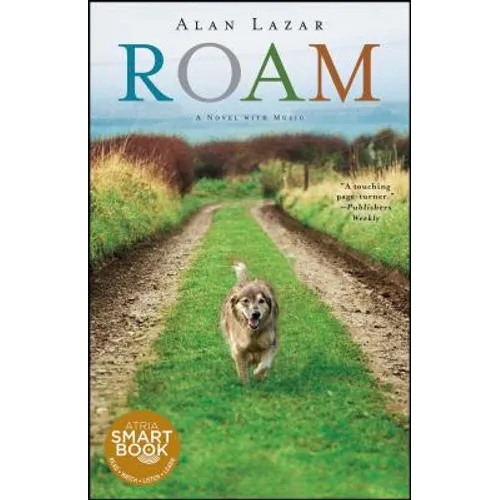 Roam: A Novel with Music