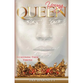 Letters to a Young Queen: Redefining Their Throne