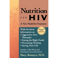 Nutrition and HIV: A New Model for Treatment