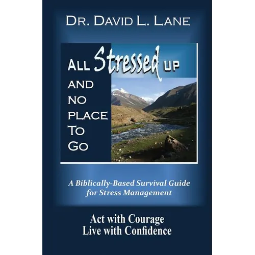 All Stressed Up and No Place to Go