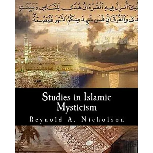 Studies in Islamic Mysticism