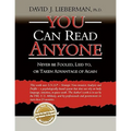 You Can Read Anyone: Never Be Fooled, Lied to, or Taken Advantage of Again
