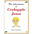 The Adventures of Crabapple Jones