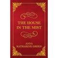 The House in the Mist
