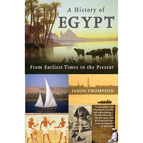 A History of Egypt: From Earliest Times to the Present