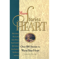 More Stories for the Heart: The Second Collection
