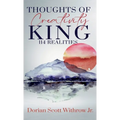 Thoughts Of Creativity King 114 Realities: Illustrations, Short Stories, Poetry