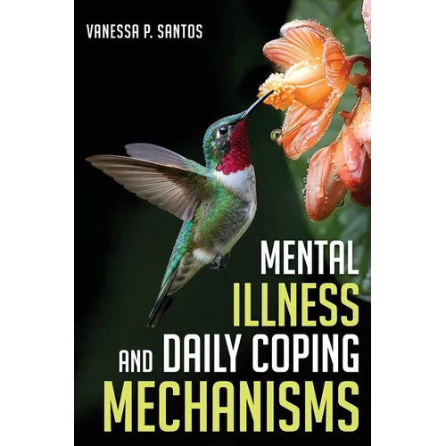 Mental Illness and Daily Coping Mechanisms