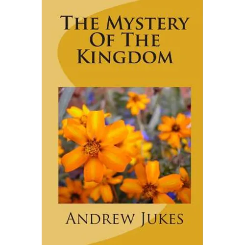 The Mystery Of The Kingdom