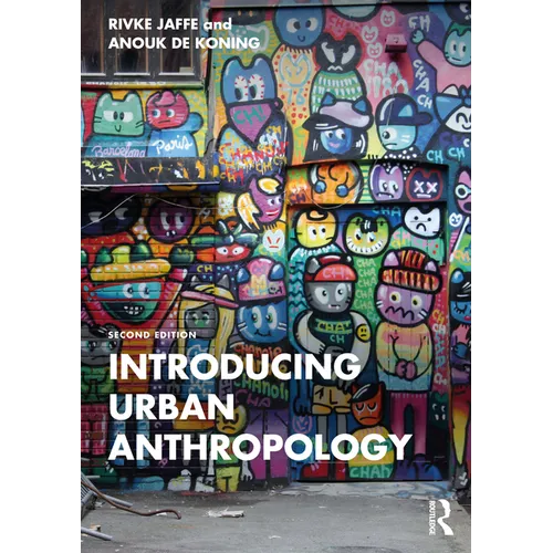 Introducing Urban Anthropology