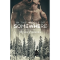 In the Middle of Somewhere