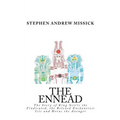 The Ennead: The Story of King Osiris the Vindicated, the Beloved Enchantress Isis and Horus the Avenger
