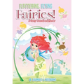 Fluttering, Flying Fairies! A Fancy Journal and Planner