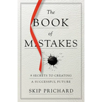 The Book of Mistakes: 9 Secrets to Creating a Successful Future
