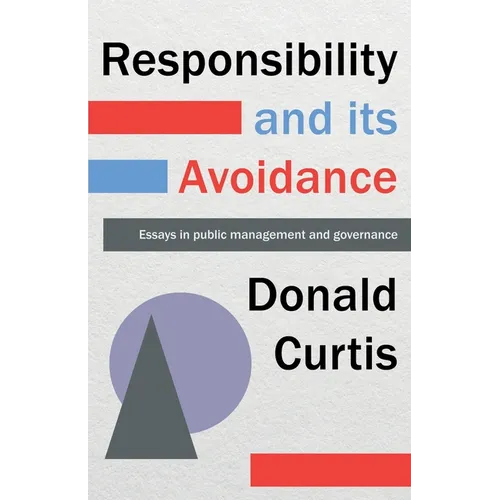 Responsibility and its Avoidance