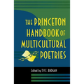 The Princeton Handbook of Multicultural Poetries