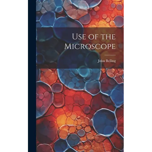 Use of the Microscope