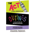 Outings & The Act
