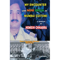 My Encounter with Mini India in Mumbai Customs