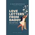 Love Letters From Daddy: You Got Mail