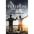 Freedom for the Man