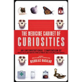 The Medicine Cabinet of Curiosities