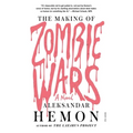 The Making of Zombie Wars