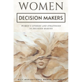 Women Decision Makers: Women's Stories and Strategies in Decision-Making