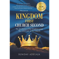 Kingdom First Church Second