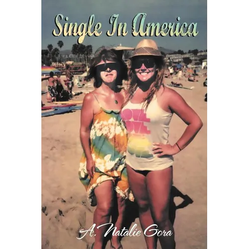 Single In America
