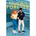 Stealing Forever