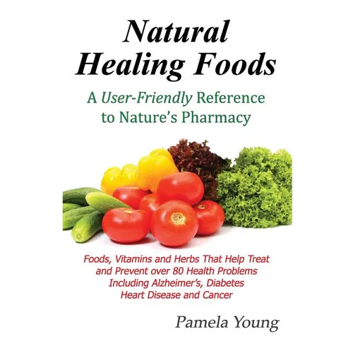 Natural Healing Foods