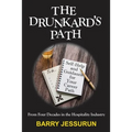 The Drunkard's Path: Self-Help and Guidance for Your Career Path
