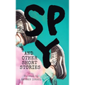 Spy and Other Short Stories