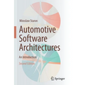 Automotive Software Architectures: An Introduction