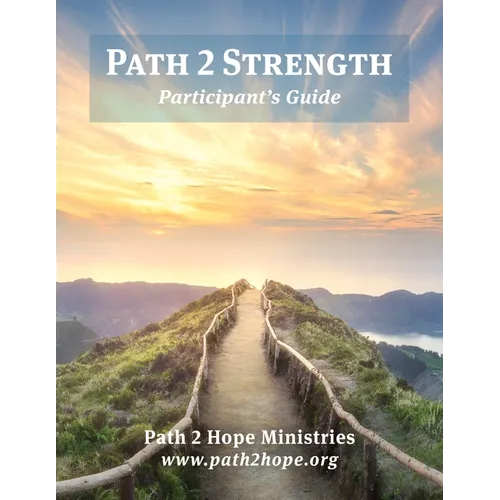 Path 2 Strength: Participant's Guide