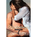 Reckonings: A Steamy Star-Crossed Romance