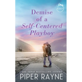 Demise of a Self-Centered Playboy