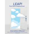 Leap! From Faith to Empowerment